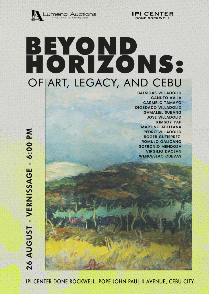 Beyond Horizons: Of Art, Legacy, and Cebu