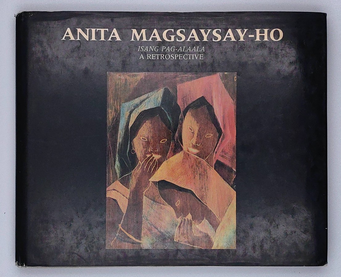 Anita Magsaysay-Ho. Isang Pag-Alaala (A Retrospective) - Hardcover