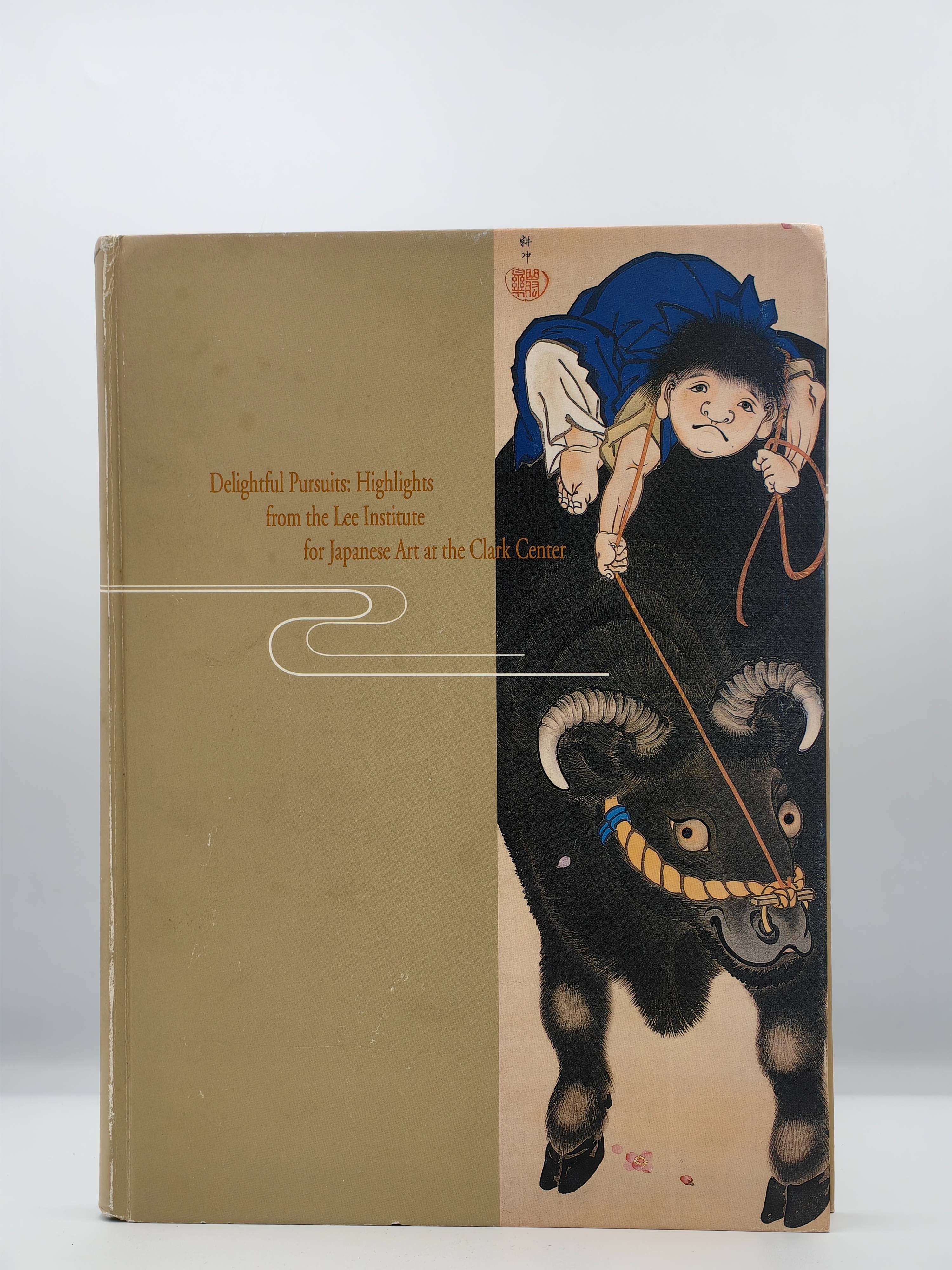 Delightful Pursuits: Highlights From The Lee Institute For Japanese Art