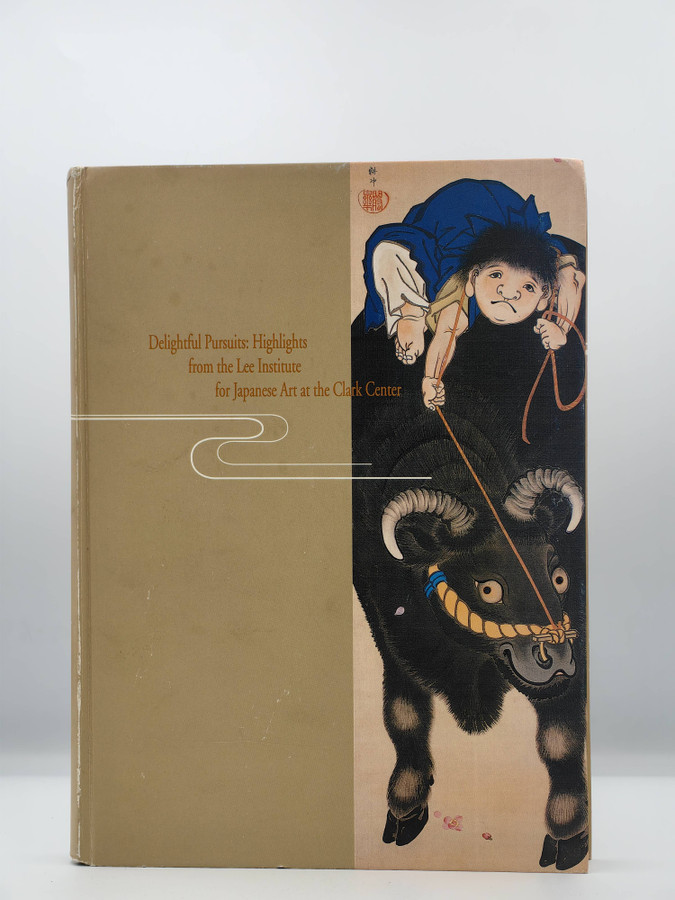 Delightful Pursuits: Highlights From The Lee Institute For Japanese Art