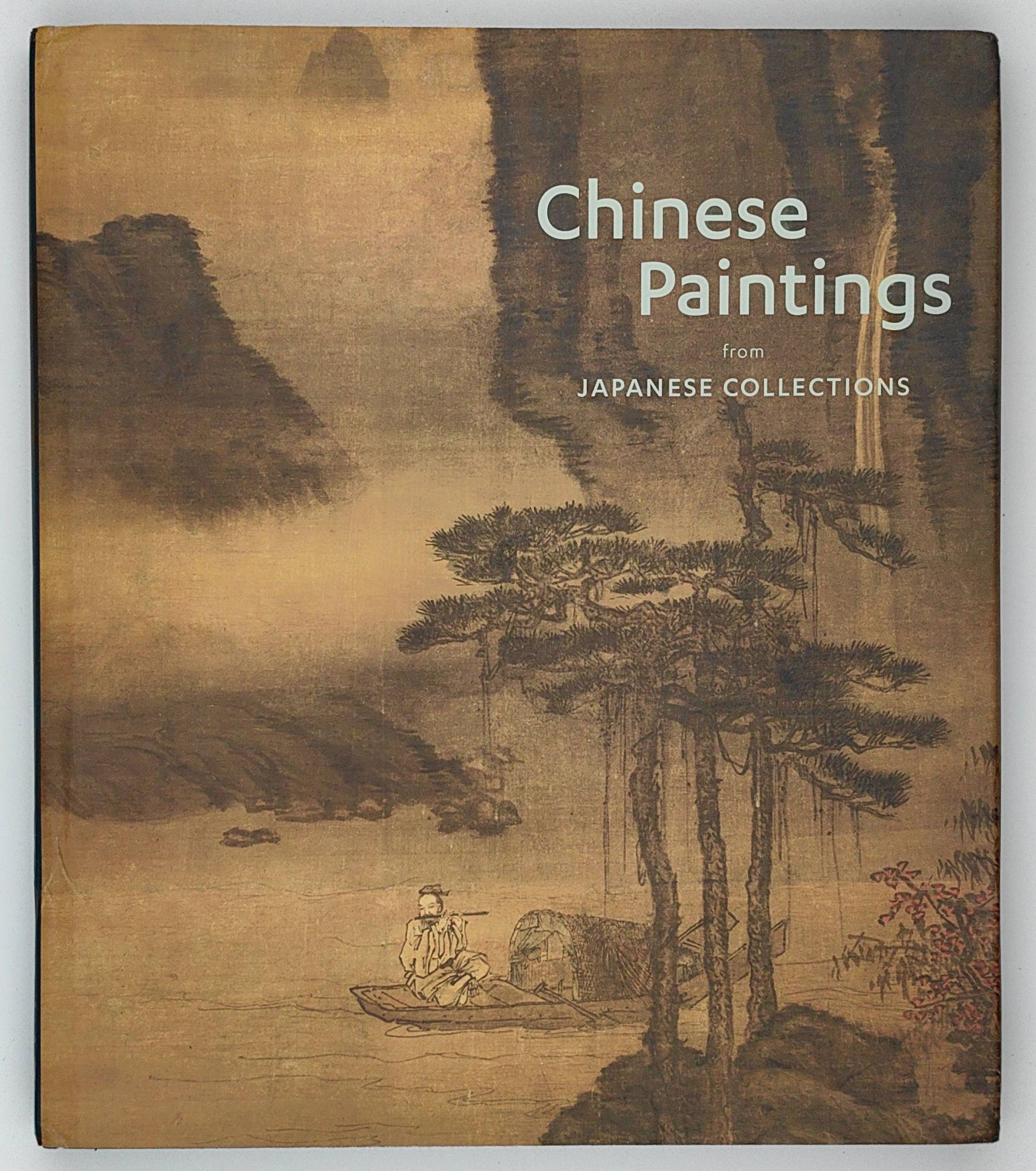 Chinese Paintings from Japanese Collections - Hardcover