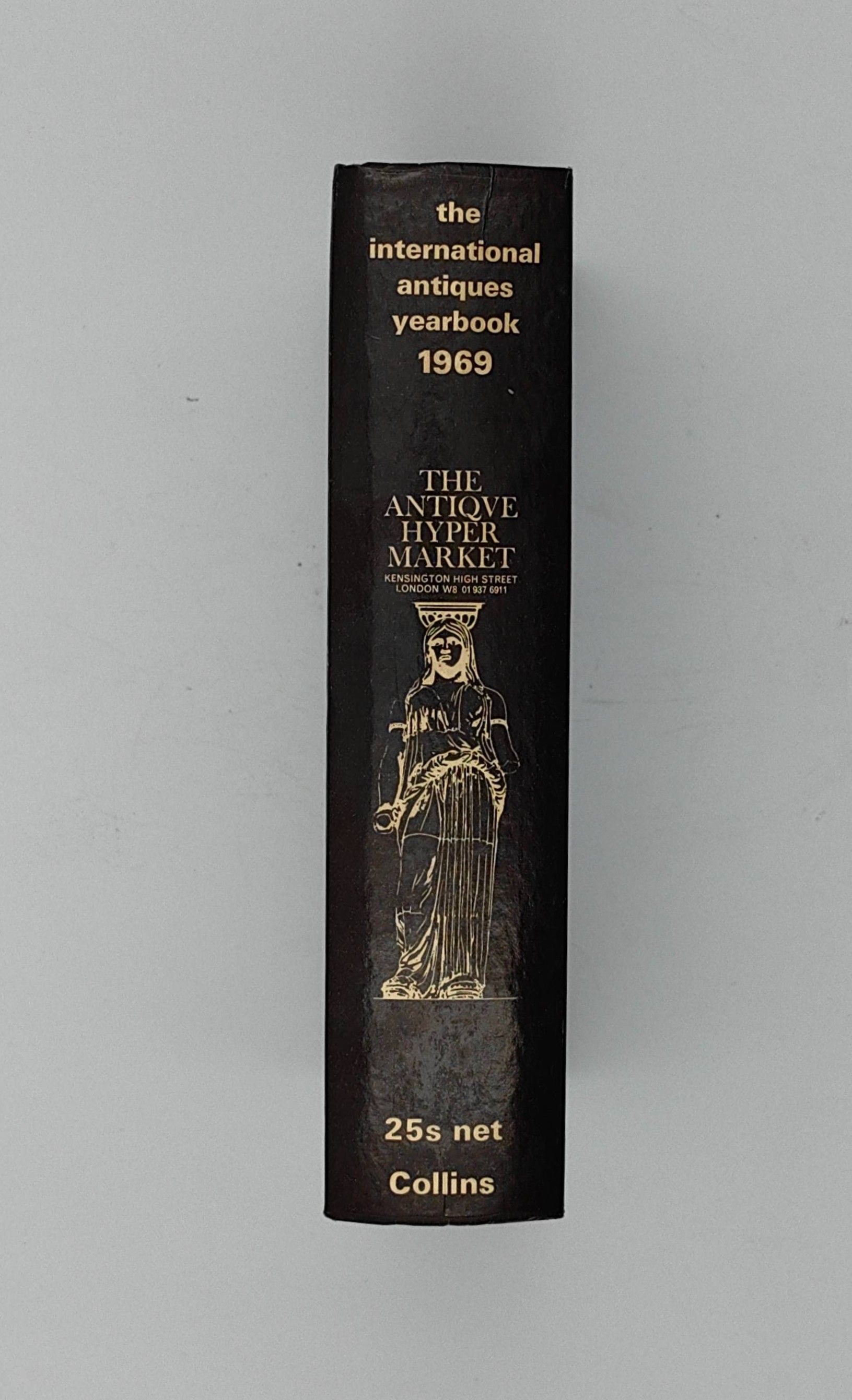 The International Antiques Yearbook 1969 - Additional view